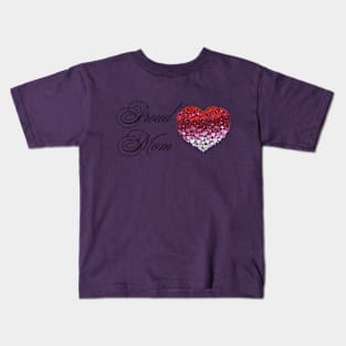 Proud Mom. Proud Mom Heart. Kids T-Shirt